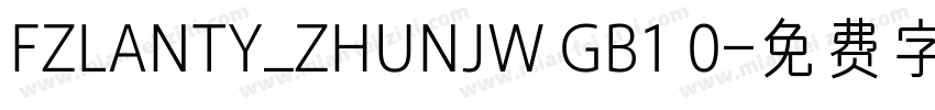FZLANTY_ZHUNJW GB1 0字体转换